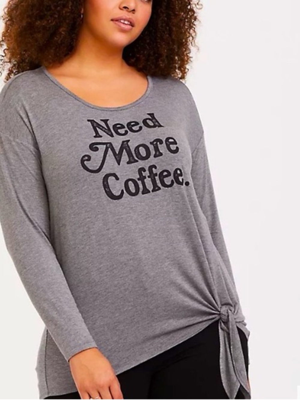 Torrid super soft gray Need More Coffee tie front tunic tee - Picture 4 of 4